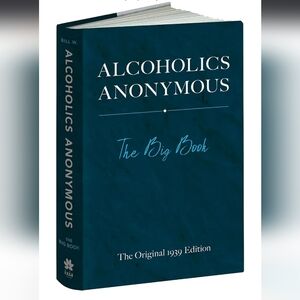 Alcoholics Anonymous The Big Book